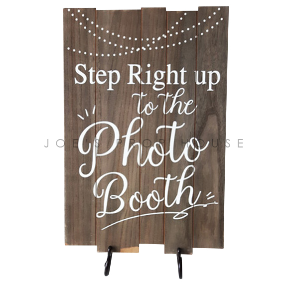 Step Right Up To The Photobooth Sign